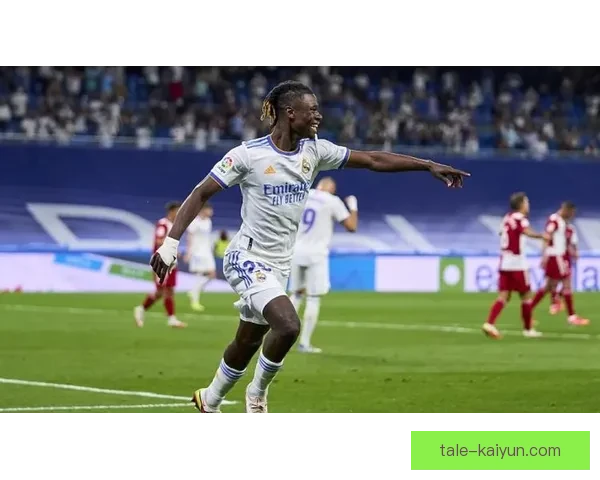 卡马文加进攻参与度持续提升，展现成长潜力和比赛价值